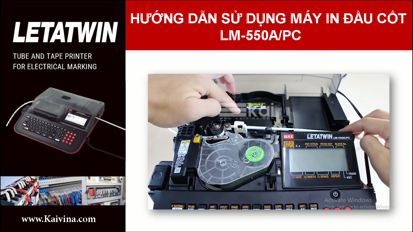 Hướng dẫn sử dụng máy in đầu cốt LM-550A/PC của hãng MAX - JAPAN